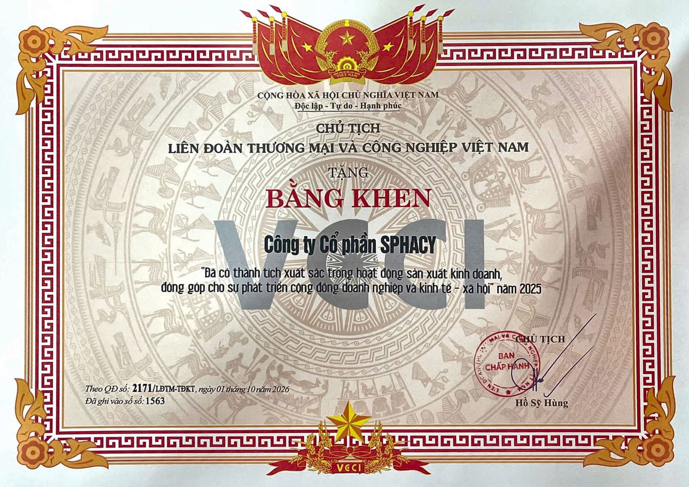 Bằng khen của Chủ tịch Liên đoàn Thương mại và Công nghiệp Việt Nam tặng Công ty Cổ phần SPHACY, Quyết định số 2171/LĐTM-TĐKT ngày 01/10/2026, Chủ tịch Hồ Sỹ Hùng ký